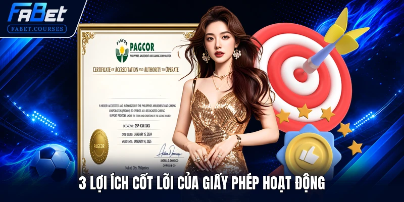 3 lợi ích cốt lõi của giấy phép hoạt động