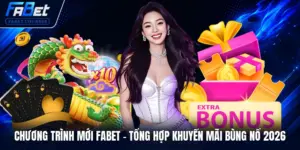 Chương trình mới FABET