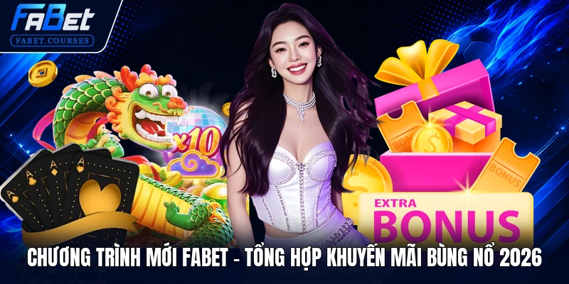 Chương trình mới FABET